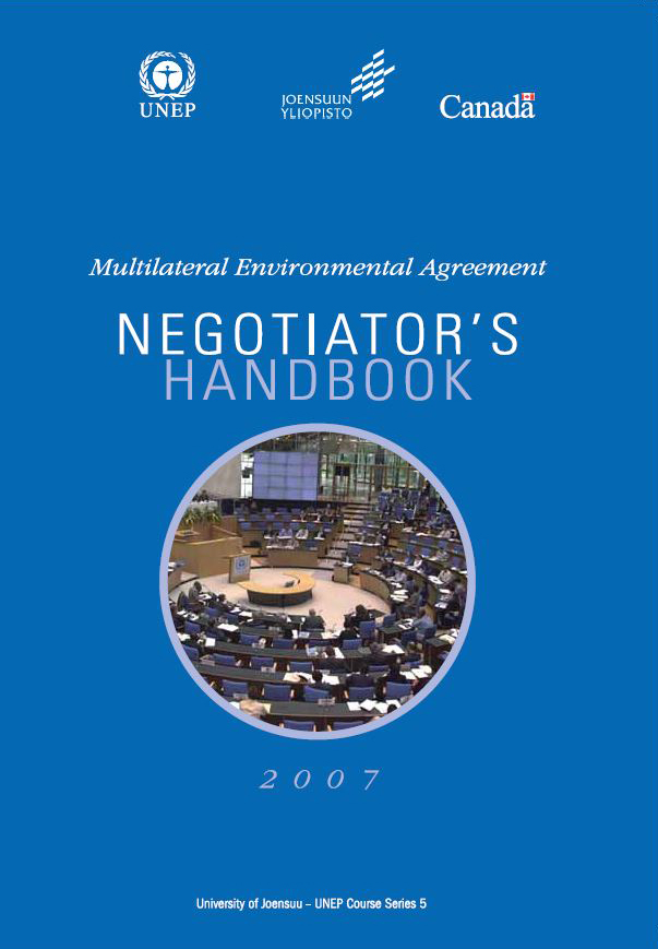 Multilateral Environmental Agreement Negotiator’s Handbook